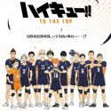 Haikyuu!! To the Top