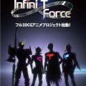 Вышел трейлер сериала &quot;Infini-T Force&quot;.