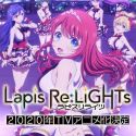 Новый постер сериала "Lapis Re:Lights"