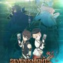 Аниме-сериал "Seven Knights Revolution-The Successor of Heroes"