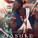 Новые трейлер и постер "Yasuke"