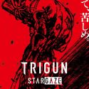 Анонсирован сериал "TRIGUN STARGAZE"