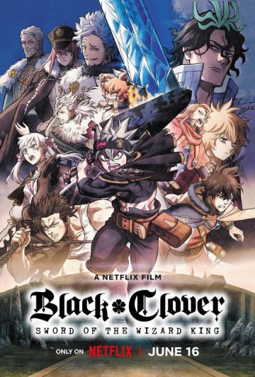 Новое видео фильма "Black Clover: Sword of the Wizard King"