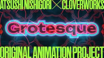 CloverWorks анонсировала оригинальный проект "Grotesque"