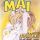My My Mai