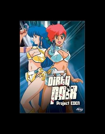 Dirty Pair: Project EDEN