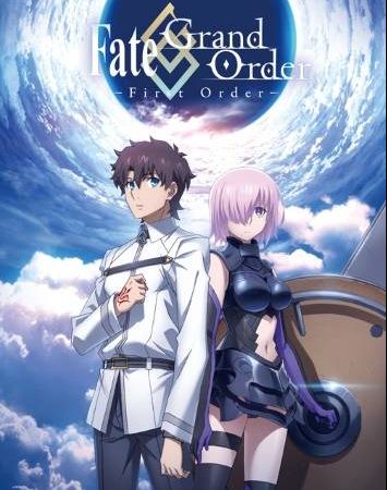 Fate/Grand Order: First Order