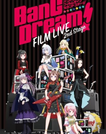 Bang Dream! Film Live 2nd Stage