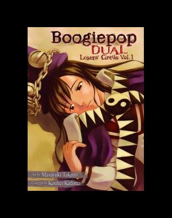 Boogiepop Dual Loser&#039;s Circus