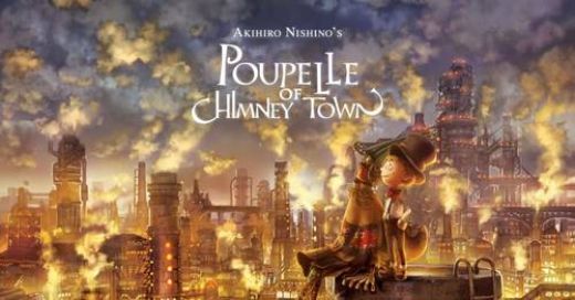 Вышел анонс фильма &quot;Poupelle of Chimney Town&quot;