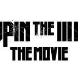 Lupin the IIIrd the Movie