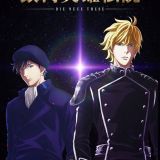 Новый трейлер &quot;The Legend of the Galactic Heroes: The New Thesis - Encounter&quot;