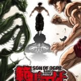 Трейлер сериала "Baki Son of Ogre"