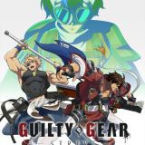 Первое видео сериала "Guilty Gear strive: Dual rulers"