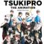 TsukiPro The Animation