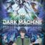 DARK MACHINE THE ANIMATION